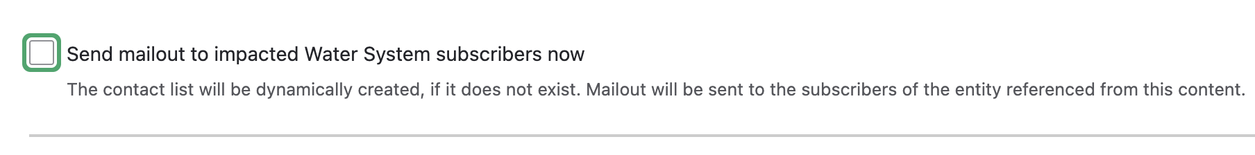 Checkbox to send mailout to impacted water system subscribers (unchecked).